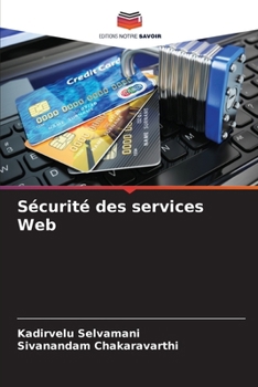 Paperback Sécurité des services Web [French] Book