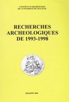 Recherches Archeologiques De 1993-1998