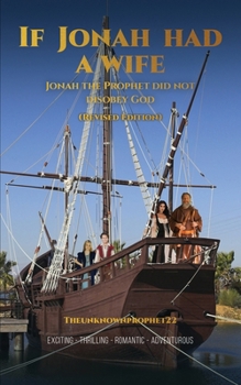 Paperback If Jonah Had a Wife (Revised Edition) Book