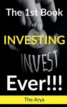 Paperback The 1st Book of Investing Ever!!! Book