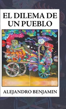 Hardcover El Dilema De Un Pueblo [Spanish] Book