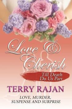 Paperback Love & Cherish: Till Death Do Us Part Book