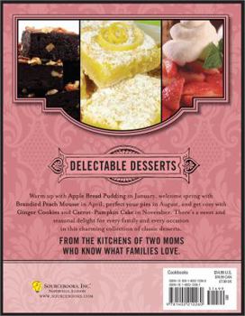 Paperback Delectable Desserts: 250 Best-Loved Recipes for Every Season of the Year Book