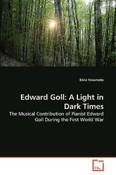 Paperback Edward Goll: A Light in Dark Times Book