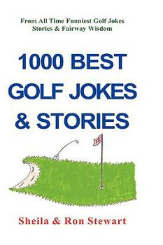 Hardcover 1000 Best Golf Jokes & Stories Book