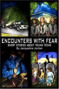 Paperback Encounters with Fear: Short Stories about Young Teens Book