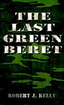Paperback The Last Green Beret Book