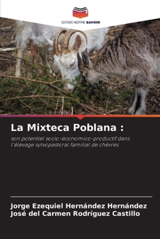 La Mixteca Poblana (French Edition)