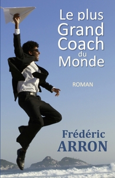 Paperback Le plus grand coach du monde [French] Book