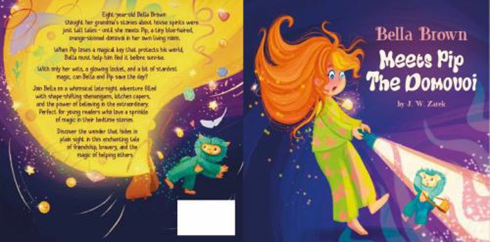 Bella Brown Meets Pip the Domovoi (Bella Brown Picture Book Series)