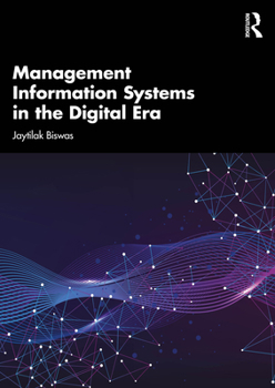 Paperback Management Information Systems in the Digital Era Book
