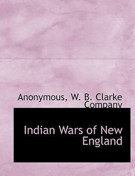 Paperback Indian Wars of New England Book