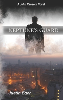 Paperback Neptune's Guard: A John Ransom Novel Book