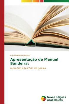 Paperback Apresentação de Manuel Bandeira [Portuguese] Book