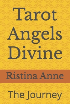 Paperback Tarot Angels Divine: The Journey Book