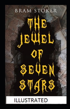 Paperback The Jewel of Seven Stars Illustrated Book