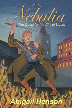 Paperback Nebalia: The Quest for the City of Lights Book