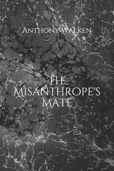 Paperback The Misanthrope's Mate Book