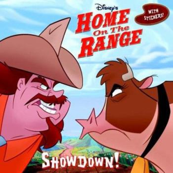 Paperback Home on the Range: Showdown! (Storybook with Stickers) Book