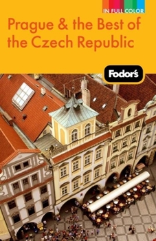 Paperback Fodor's Prague & the Best of the Czech Republic (Full-color Travel Guide) Book