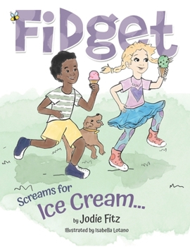 Paperback Fidget Screams for Ice Cream Book