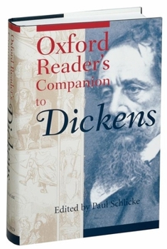 Oxford Reader's Companion to Dickens (Oxford Reader's Companions)