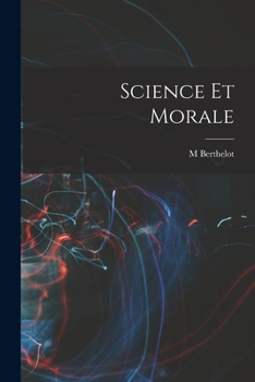 Paperback Science Et Morale [French] Book