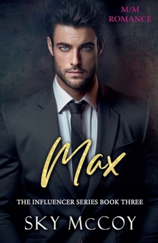 Max: Book 3 Influencer (Influencers)