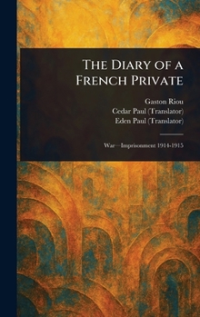 Hardcover The Diary of a French Private Book