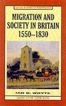 Paperback Migration and Society in Britain, 1550-1830 Book