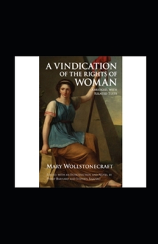 Paperback A Vindication of the Rights of Woman Annotated Book