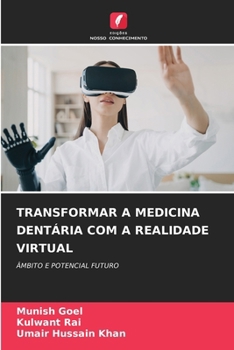 Paperback Transformar a Medicina Dentária Com a Realidade Virtual [Portuguese] Book