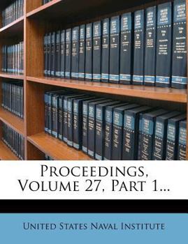 Paperback Proceedings, Volume 27, Part 1... Book