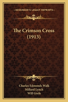 Paperback The Crimson Cross (1913) Book
