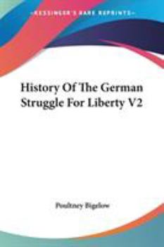 Paperback History Of The German Struggle For Liberty V2 Book