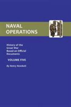 Paperback Official History of the War: V. 5: Naval Operations Book