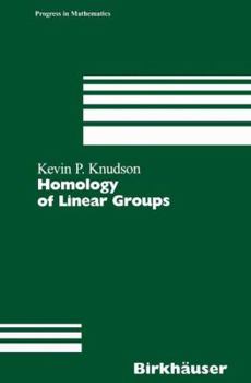 Hardcover Homology of Linear Groups Book