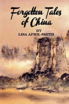 Paperback Forgotten Tales of China Book