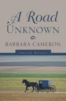 Hardcover A Road Unknown (Amish Roads, 1) [Large Print] Book