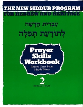 Paperback The New Siddur Program: Book 2 - Prayer Reading Skills Workbook Book