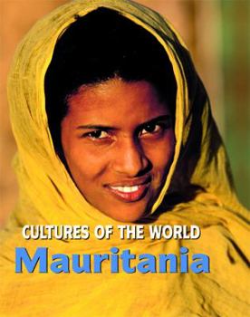 Mauritania (Cultures of the World) - Book  of the Cultures of the World