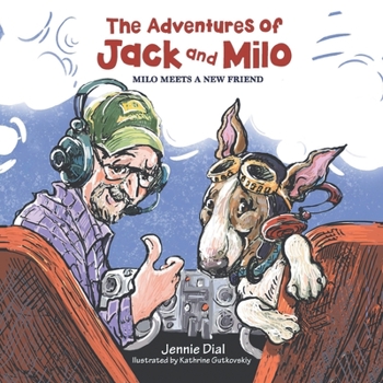 Paperback The Adventures of Jack and Milo: Milo Meets a New Friend Book