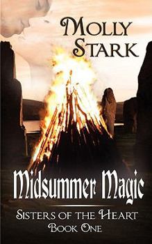 Paperback Midsummer Magic [Sisters of the Heart Book One] Book