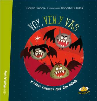 Hardcover Voy, Ven Y Vas [Spanish] Book