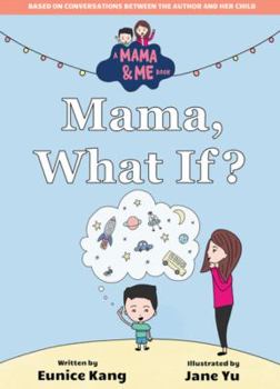 Hardcover Mama What If Book