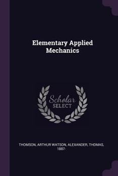 Paperback Elementary Applied Mechanics Book