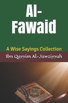 Paperback AI-Fawaid: A Wise Sayings Collection Book