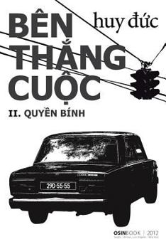 Ben Thang Cuoc II - Quyen Binh - Book #2 of the Bên Thắng Cuộc