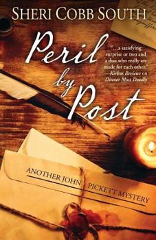 Peril by Post - Book #8 of the John Pickett Mystery