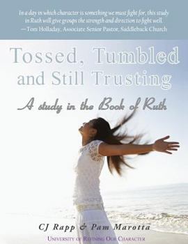 Paperback Tossed, Tumbled, and Still Trusting Book